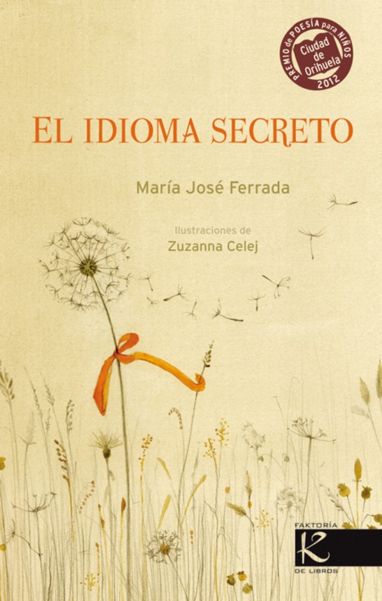 Poemas para niños. "El idioma secreto" de María José Fernanda.